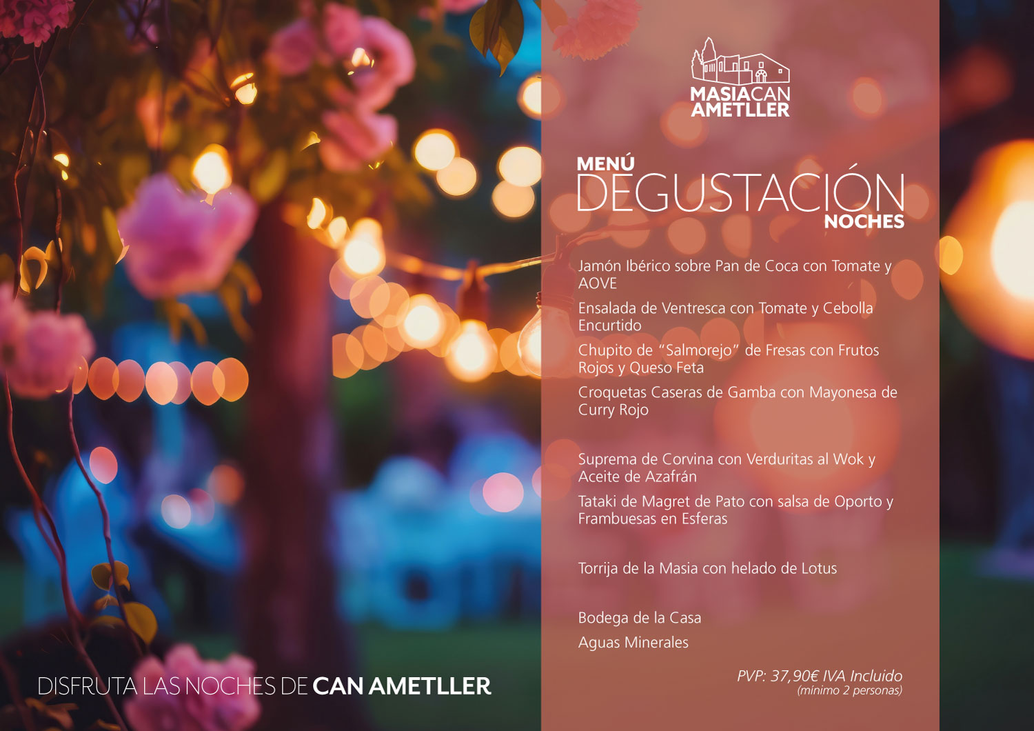 Menú degustació de nits - Masia Can Ametller - Sant Cugat del Vallès